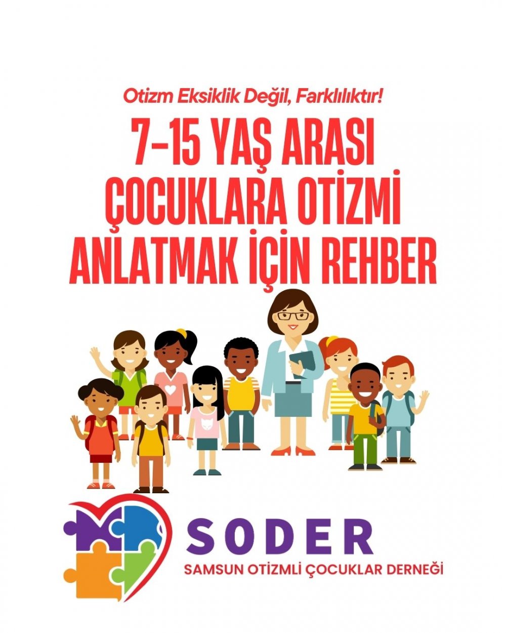 Soder - Samsun Otizmli Çocuklar Derneği - 7-15 Yaş Arası Çocuklara Otizmi Anlatmak